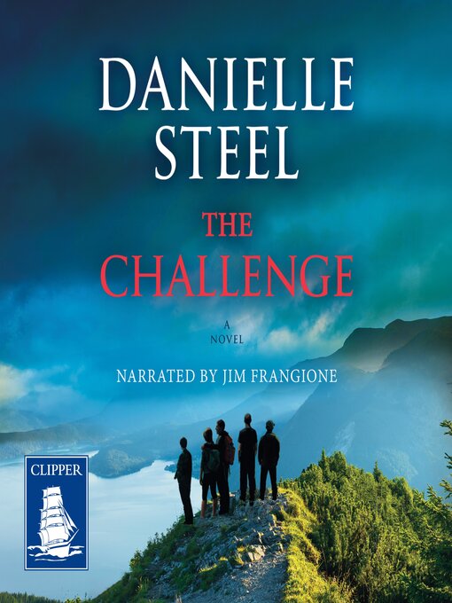 Title details for The Challenge by Danielle Steel - Available